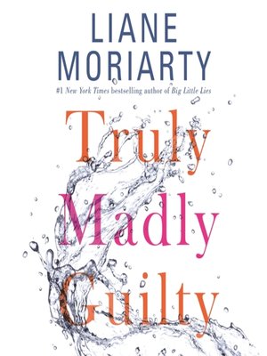 cover image of Truly Madly Guilty